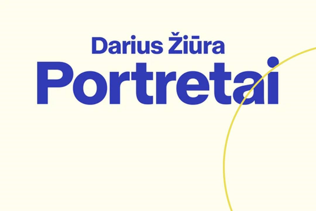 Dariaus Žiūros knygos „Portretai“ pristatymas