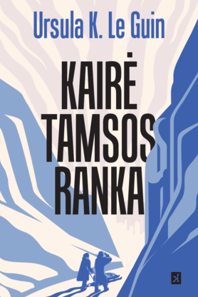 Ursulos K. Le Guin knygos pristatymas | Kairė tamsos ranka | 2024/02/22